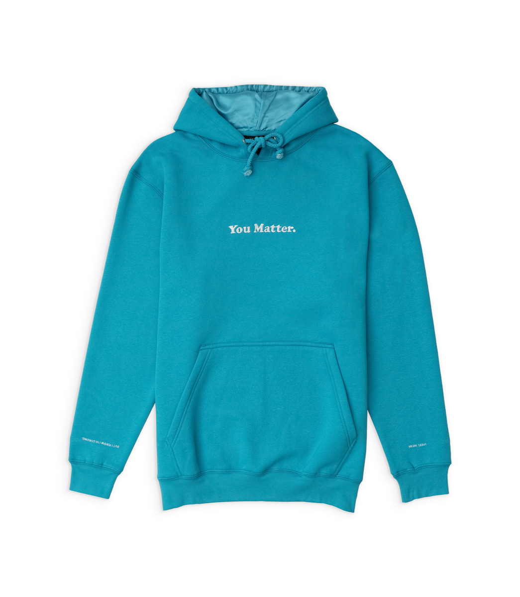 Blue you top matter hoodie