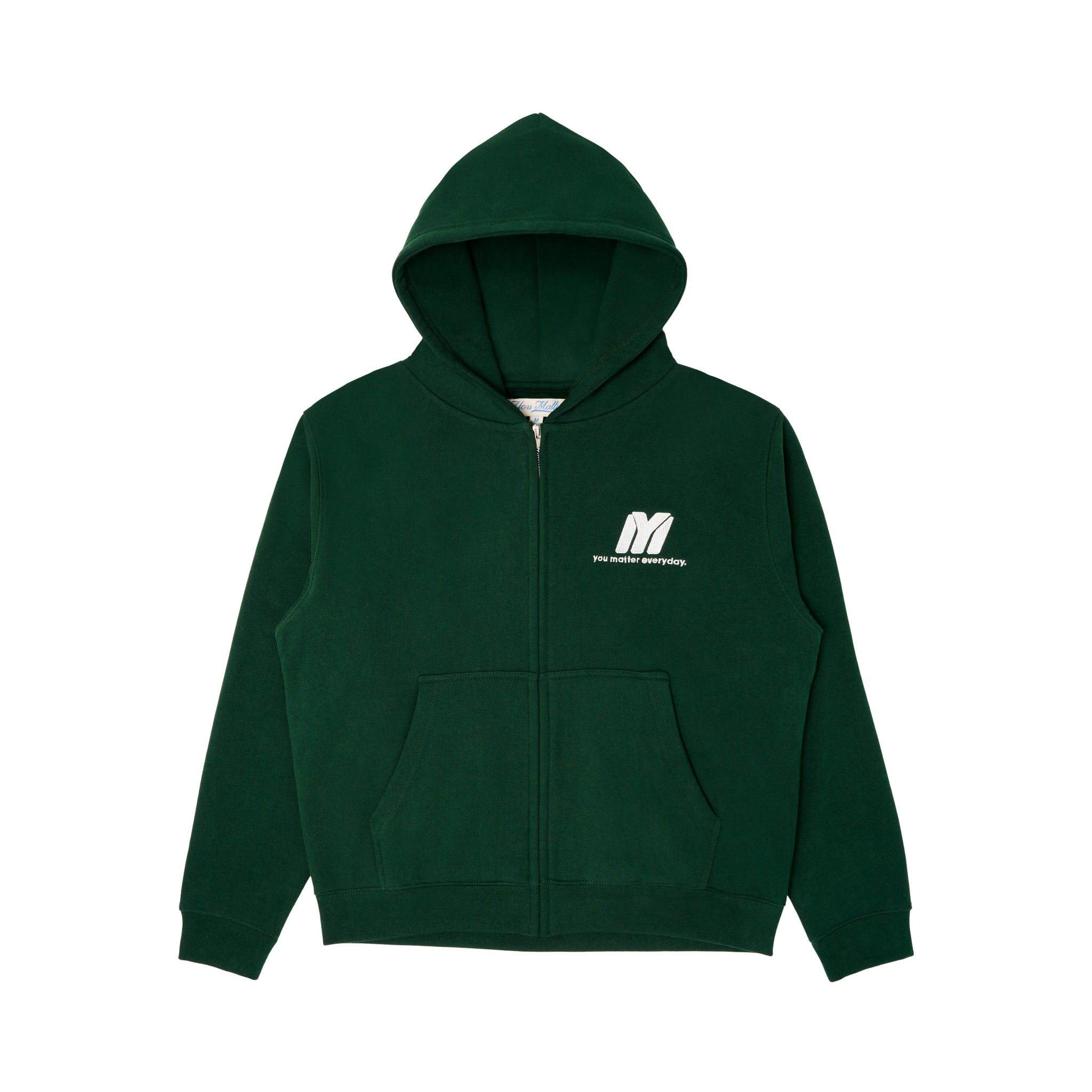 You Matter Everyday Zip Hoodie - Forest Green
